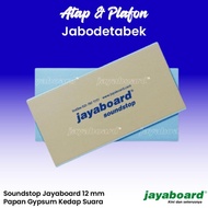 Terbaru Soundstop Jayaboard 12 mm- Papan Gypsum Kedap Suara