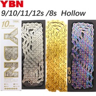YBN Bike Chain 10 11 12 speed SLA silver hollow gold oil slick Titanium coating 8 9s MTB road bike c