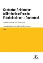 Contratos Celebrados à Distância e Fora do Estabelecimento Comercial Jorge Morais Carvalho