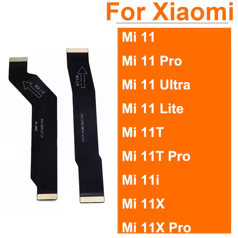 LCD Motherboard Connector Flex Cable For Xioami Mi 11 11T 11i 11X Lite Pro Ultra Global 4G 5G LCD Sc