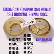 BURNER KUNINGAN KOMPOR GAS RINNAI KECIL ORIGINAL LOGO RINNAI 511C 511E 522C 522E 522CE 522ET 522Z