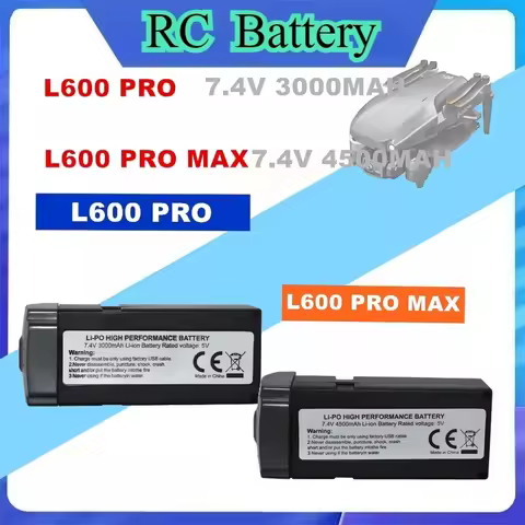 L600 PRO/L600PRO MAX Drone Battery 7.4V 3000MAH/4500MAH Lipo Battery For L600 PRO Drone