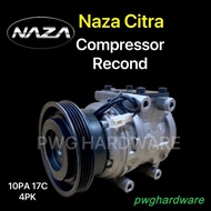 Recond Naza Citra HCC To 10PA17C Air Cond Compressor /Aircon Kompressor Kereta Naza Citra / Car Air-