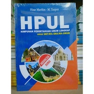 " BUKU HPUL - HIMPUNAN PENGETAHUAN UMUM LENGKAP UNTUK SMP SMA UMUM '