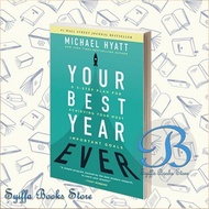 Your Best Year Ever: A 5-Step Plan for Achieving Your Most Important G