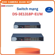 Switch mạng thông minh 16 cổng PoE HIKVISION DS-3E1318P-EI/M -Kho camera