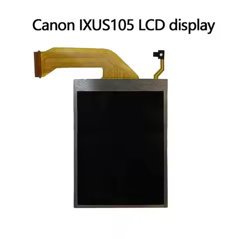 Suitable for Canon IXUS105 screen Camera screen CCD camera screen LCD screen