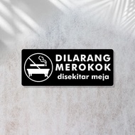 Acrylic Sign No smoking in the table area | No smoking in the table