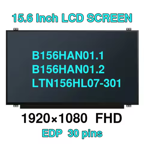 B156HAN01.1 fit B156HAN01.2 B156HAN06.1 B156HAN04.1 B156HAN04.0 LTN156HL07-301 LTN156HL01 LTN156HL02