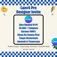 CANVA PRO INVITATION MEMBER & DESIGNER - CANVA PRO