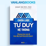 Book - Systems Thinking Strategy (TL Van Lang)