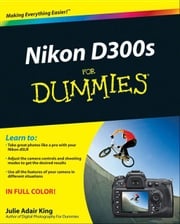 Nikon D300s For Dummies Julie Adair King