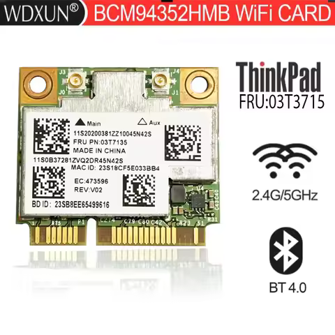 BCM94352HMB FRU 03T8215 802.11ac 867Mbps BT4.0 WiFi Wireless Network Card support haskintosh for Y51