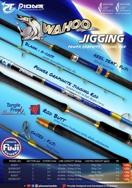 คัน Pioneer WAHOO JIGGING POWER