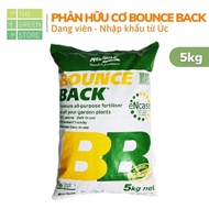 Phân hữu cơ Bounce Back (5kg-1kg) nhập khẩu Úc dạng viên (NPK 3-2-2) cho phong lan hoa hồng mai vàng