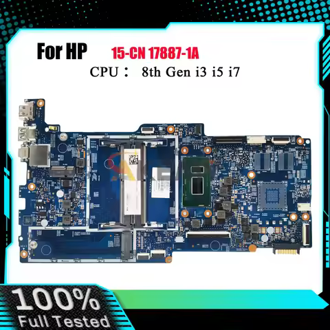 17887-1A Laptop Motherboard For HP Envy 15-CN 15M-CN With i5-8250U i7-8550U CPU DDR4 100% Fully Test