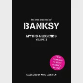 Banksy. Myths and Legends Volume 3