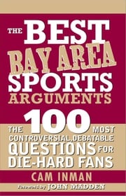 The Best Bay Area Sports Arguments Cam Inman