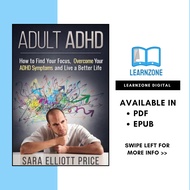 Adult-ADHD How to Find Your Focus By Sara Elliott | Personal Development