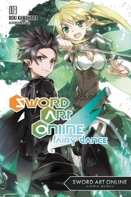 Fairy Dance, Vol. 3 (Sword Art Online) (Sword Art Online, 3) Fairy Dance, Vol. 3 (Sword Art Online) 