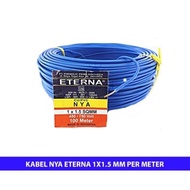 K6 Kabel Tunggal Listrik Isi 1 Kawat ETERNA NYA 1X1,5 Harga Per Meter