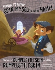 Frankly, I'd Rather Spin Myself a New Name! Jessica Gunderson