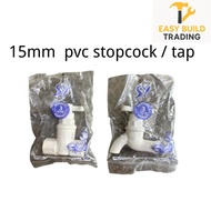 15MM PVC STOPCOCK PVC TAP, KEPALA PIPE