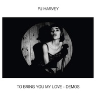 To Bring You My Love - Demos (180g Vinyl)