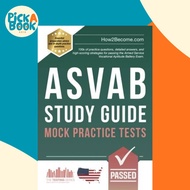 [100% Original Books] - ASVAB Study Guide: Mock Practice Tests  - 100s of prac by How2Become (US edi
