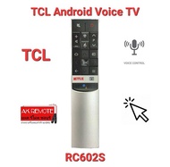 💢พร้อมส่ง💢รีโมท TCL Android Voice TV RC602S Google Assistant netflix สั่งงานด้วยเสียง