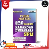 Fokus Masteri: 120 Koleksi Karangan Dwibahasa SPM (BM & BI)