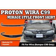 PROTON WIRA SALOON SEDAN WIRA AEROBACK SATRIA MIRAGE LOOK FRONT SKIRT LIP FOR STANDARD C99 BUMPER PU