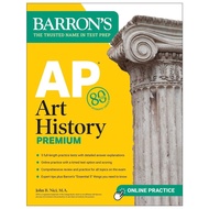 AP Art History Premium: 5 Practice Tests+Comprehensive Review (6 Ed./+ Online Practice)/John B. Nici