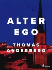 Alter ego Thomas Anderberg