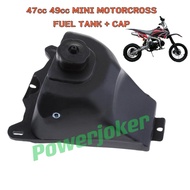 47CC 49CC MINI MOTORCROSS DIRT BIKE MINI MOTOR CROSS POKET POCKET PETROL TANGKI MINYAK FUEL TANK MIN
