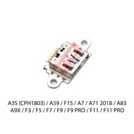 CHARGER HOLE CONNECTOR A3S CPH1803 - A59 - A71 2018 - A83 - A9X - F1S - F3 F5 F7 F9 - F9 PRO - F11 -