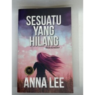 Sesuatu Yang Hilang by Anna Lee