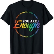 Gay You Are Enough Rainbow Pride Flag Ally Q T-Shirt