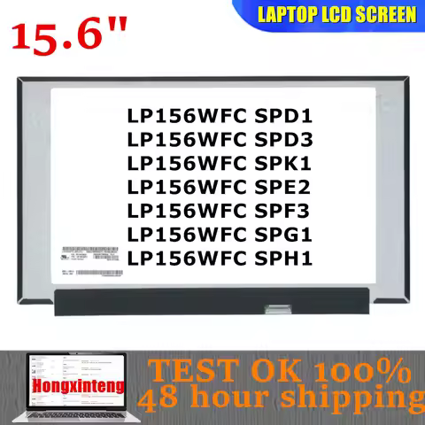 15.6INCH SLIM FHD 30PINS IPS LP156WFC SPK3 LP156WFC SPD1 SPD3 SPK1 SPD5 SPF3 SPG1 SPH1 SPF5 SPC1 NV1
