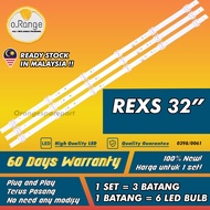 REXS 32" LED TV LED TV BACKLIGHT(LAMPU TV) REXS 32 INCH LED TV BACKLIGHT