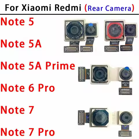 Rear Back Camera For Xiaomi Redmi Note 5A Prime 6 7 Pro Note5 Note5A Note7 Camera Module Backside Vi