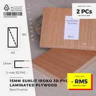 15mm Sunlit Iroko 3D PVC 1-side laminated plywood (4ft x 8ft) | KH139 | Papan kayu DIY | Kiam Hing