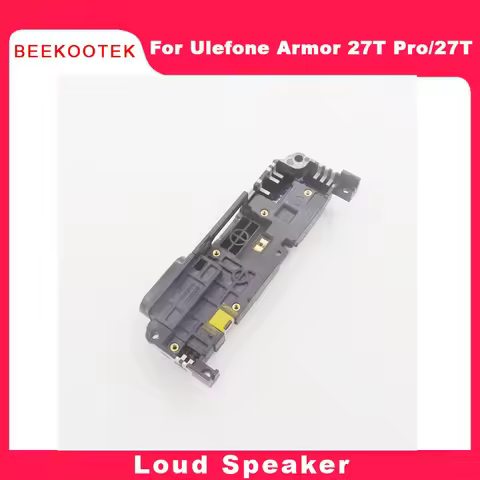 Original Ulefone Armor 27T Pro Armor 27 Pro Armor 27 Speaker Loud Speaker Inner Buzzer Ringer Horn F