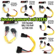 Socket cdi LC135 convert pnp WAVE125 EX5 EGO SRL110 SRL115 KRISS kriss2 kriss120 KRISS100
