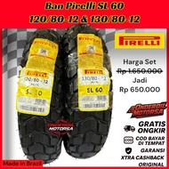 (NEW) Tubeless Outer Tire Pirelli SL 60 130/80-12 & 120/80-12 Made In Brazil SL60 FRONT REAR Scoopy 