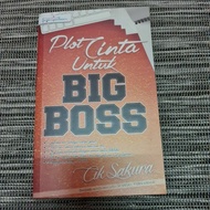 Preloved novel plot cinta untuk big boss