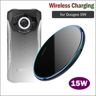 15W Qi Fast Wireless Charging for DOOGEE S99 Universal Wireless Charger Pad for Doogee S99