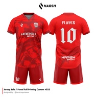 JERSEY BAJU FUTSAL FULL BEBAS CUSTOM DESIGN FREE NAMA PUNGGUNG DAN