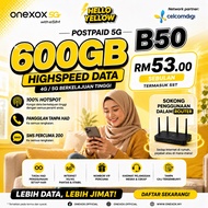 ONEXOX VIP POSTPAID B50 XOX 5G 600GB HIGHSPEED UNLIMITED DATA CALL HOTSPOT