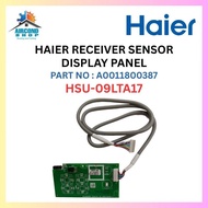 HAIER RECEIVER SENSOR DISPLAY PANEL [ HSU-09LTA17 ] (A0011800387)